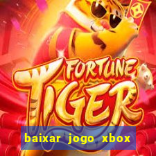 baixar jogo xbox 360 rgh